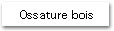  Ossature bois 